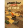 3D-Rampen Bspw. für Thunder Road Vendetta